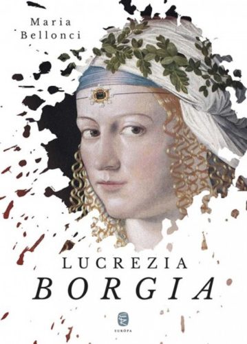 Lucrezia Borgia (Maria Bellonci)