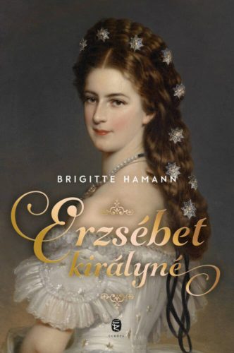 Erzsébet királyné (Brigitte Hamann)