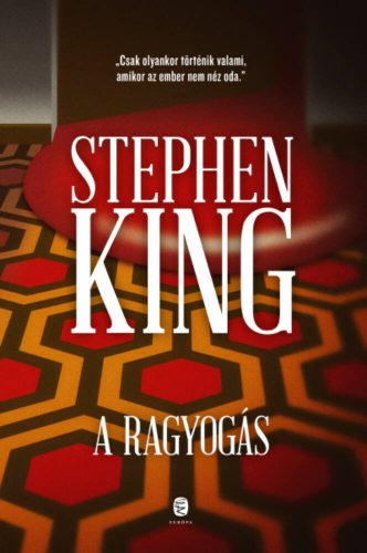 A ragyogás /Kemény (Stephen King)