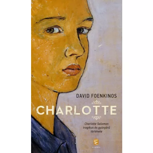 Charlotte (David Foenkinos)