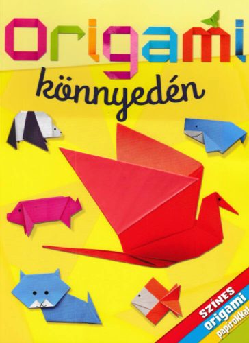 Origami könnyedén (Belinda Webster)