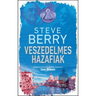 Cotton Malone 10. - Veszedelmes hazafiak - Steve Berry