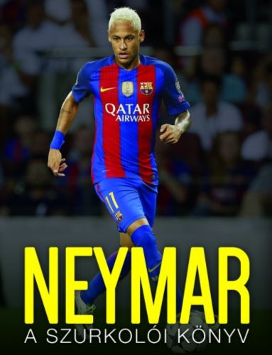 Neymar - A szurkolói könyv (Nick Callow)