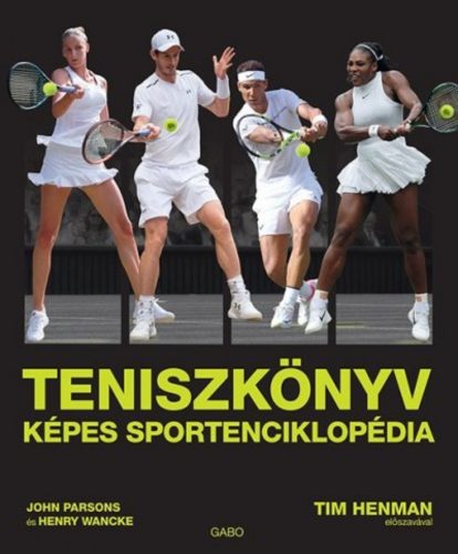 Teniszkönyv /Képes sportenciklopédia (John Parsons)