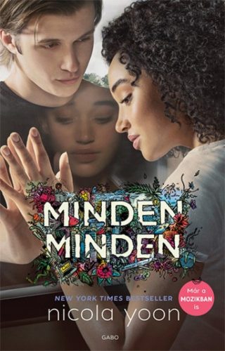 Minden, minden - Filmes borítóval (Nicola Yoon)