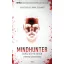 Mindhunter - Sorozatgyilkosok /Az FBI különleges egységének kulisszatitkai (John Douglas)