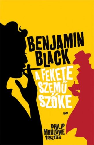 A fekete szemű szőke (Benjamin Black)