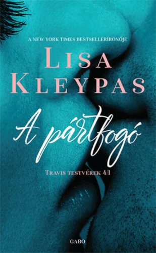 A pártfogó - Travis testvérek 1. (Lisa Kleypas)