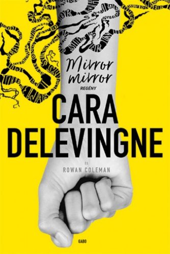 Mirror, mirror - Cara Delevinge