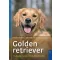 Golden retriever - Gyakorlati tudnivalók /Kiválasztás, tartás, nevelés, foglalkoztatás (Margitt