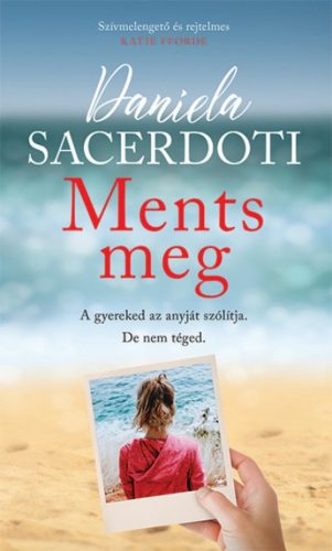 Ments meg (Daniele Sacerdoti)