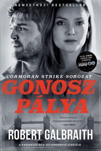 Gonosz pálya (filmes borító) - Robert Galbraith (J. K. Rowling)