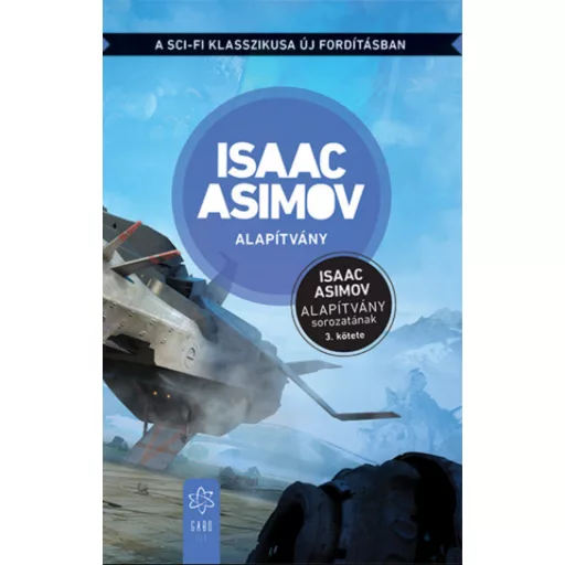 Alapítvány - Isaac Asimov