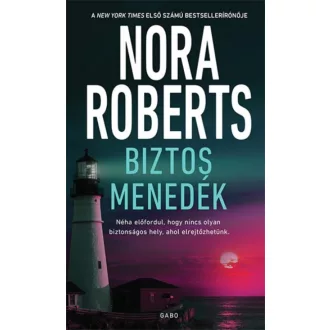 Biztos menedék - Nora Roberts
