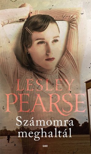 Számomra meghaltál (Lesley Pearse)