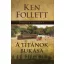 A titánok bukása - Évszázad-trilógia 1. (Ken Follett)