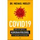 COVID19 - Minden, amit tudni kell a koronavírusról és a vakcináért folyó versenyről - Dr. Micha