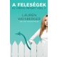 A feleségek - Az ördög Pradát visel 3. (Lauren Weisberger)