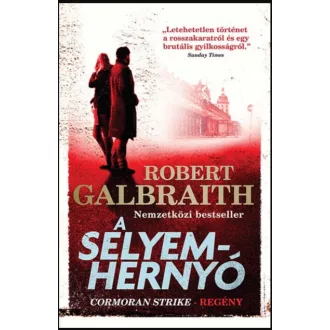   Cormoran Strike 2. - A selyemhernyó - Robert Galbraith (J. K. Rowling) 2021