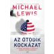 Az ötödik kockázat - Mi minden történhet egy országban szakértő vezetés hiányában (Michael Lewi