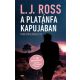 A platánfa kapujában /Ryan főfelügyelő #2 (L. J. Ross)