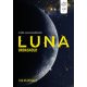 Luna - Ordashold /Luna 2. (Ian Mcdonald)