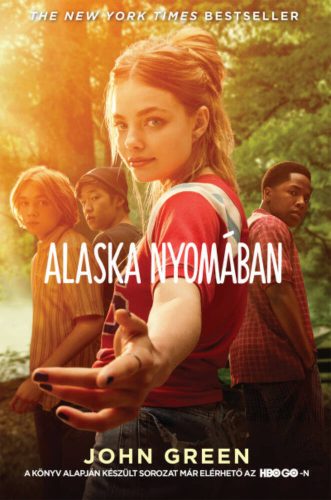 Alaska nyomában (filmes borító) (John Green)