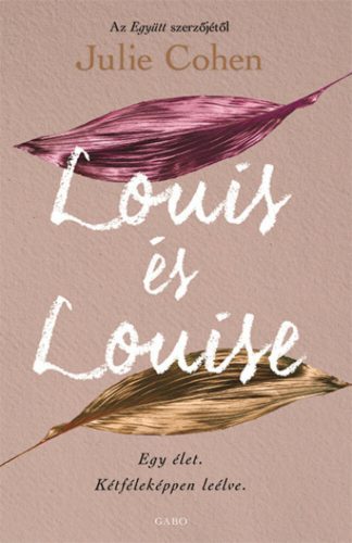 Louis és Louise - Julie Cohen