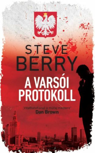 A varsói protokoll - Steve Berry