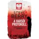 A varsói protokoll - Steve Berry