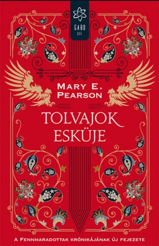 Tolvajok esküje - Mary E. Pearson