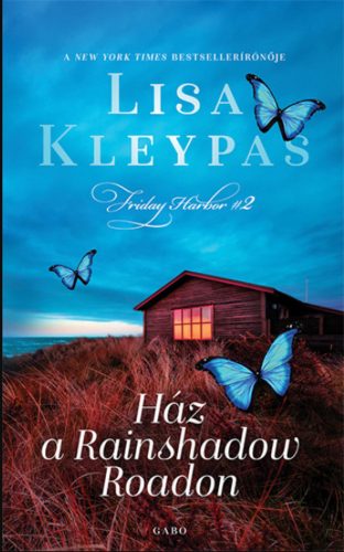 Ház a Rainshadow Roadon - Lisa Kleypas