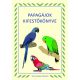 Papagájok kifestőkönyve - Gáspár Nikolett Anna