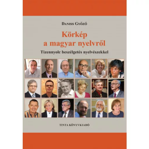 Körkép a magyar nyelvről - Daniss Győző