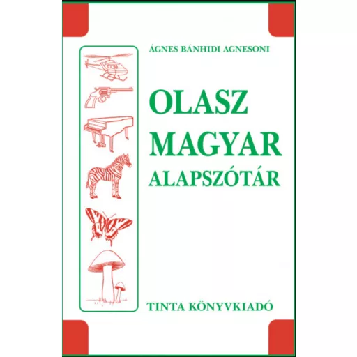 Olasz-magyar alapszótár - Ágnes Bánhidi Agnesoni