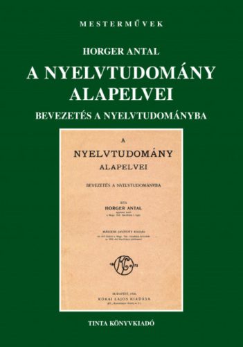 A nyelvtudomány alapelvei - Horger Antal