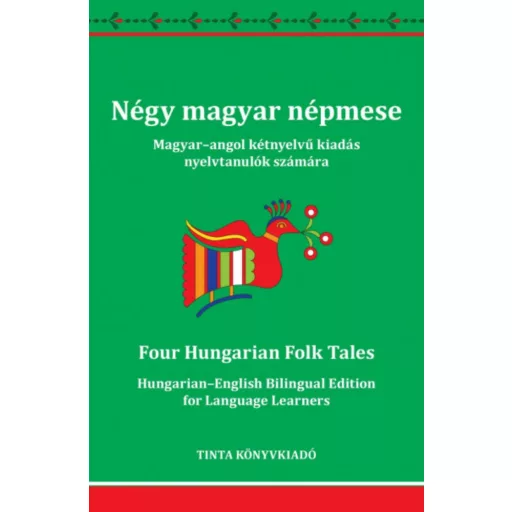 Négy magyar népmese - Szabó Mihály