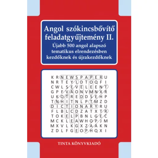 Angol szókincsbővítő feladatgyűjtemény 2. - Kiss Gábor