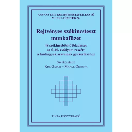 Rejtvényes szókincsteszt munkafüzet - Kiss Gábor szerk.