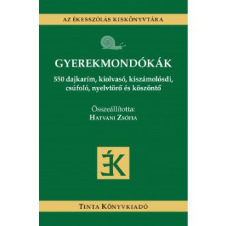 Gyerekmondókák - Hatvani Zsófia szerk.