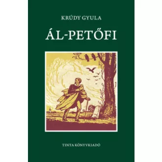 Ál-Petőfi - Krúdy Gyula