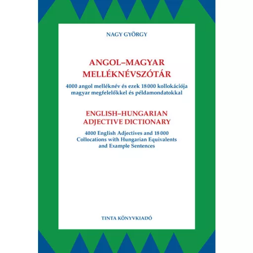 Angol-magyar melléknévszótár - Nagy György