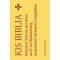 Kis Biblia - Kiss Bernadett szerk.