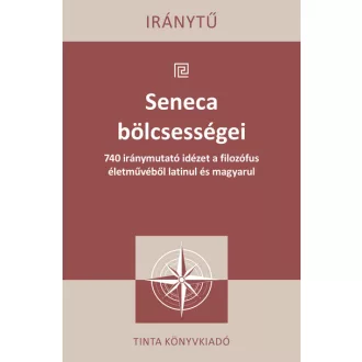 Seneca bölcsességei - Seneca