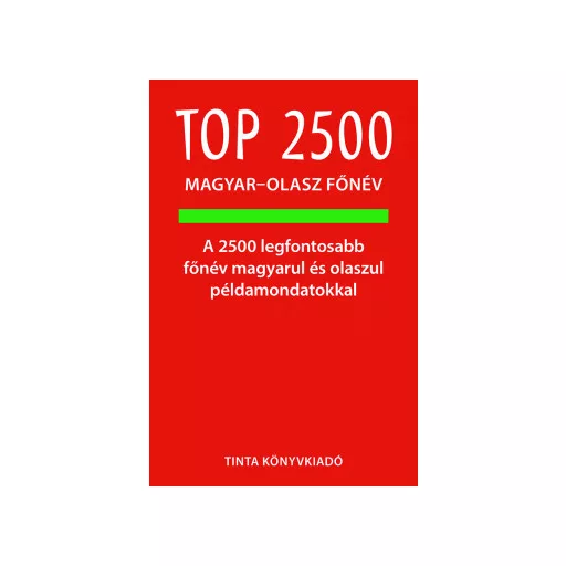 Top 2500 magyar-olasz főnév - Ágnes Bánhidi Agnesoni