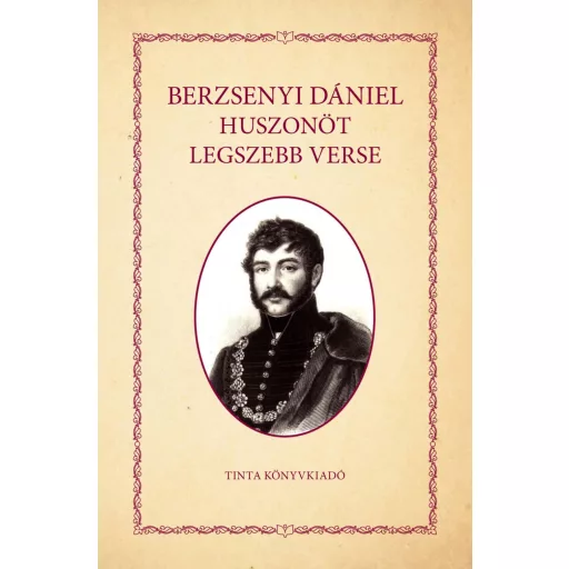 Berzsenyi Dániel huszonöt legszebb verse