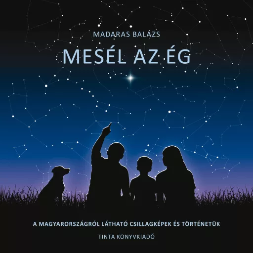 Mesél az ég - Madaras Balázs