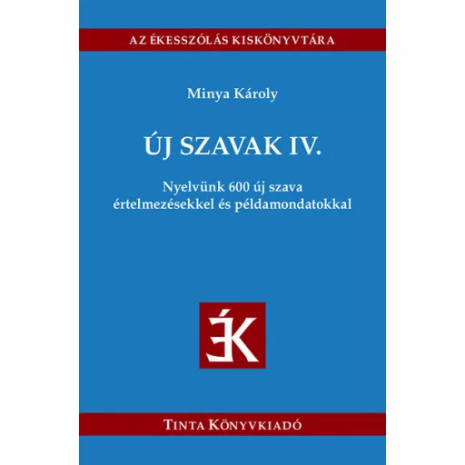 Új szavak 4. - Minya Károly