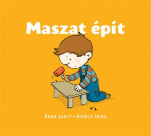 Maszat épít (Berg Judit)