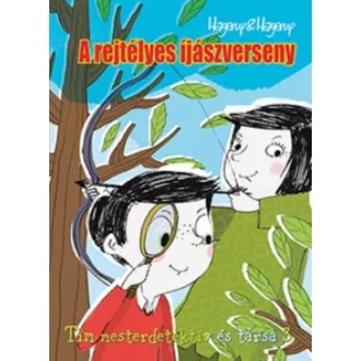 A rejtélyes íjászverseny /Tim mesterdetektív és társa 3. (Hilde Hagerup)